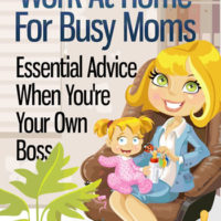 Work At Home For Busy Moms